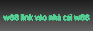 w88 link vào nhà cái w88